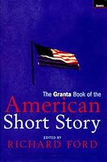 American Short Story, The Granta Book of the