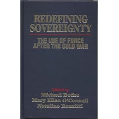 Redefining Sovereignty: The Use Of Force After The Cold War