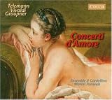 Concerti d'Amore - Werke von Telemann, Vivaldi & Graupner - Ponseele