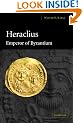 Heraclius, Emperor of Byzantium