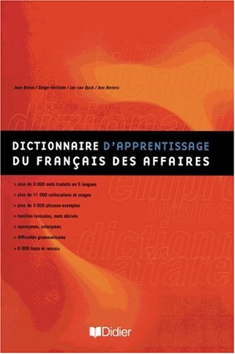 Dictionnaire d' apprentissage du francais des affaires