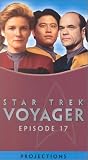Star Trek - Voyager, Episode 17: Projections