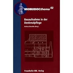 Bauaufnahme in der Denkmalpflege