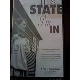 This State I'm In