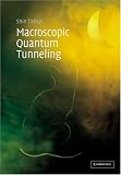 Macroscopic Quantum Tunneling