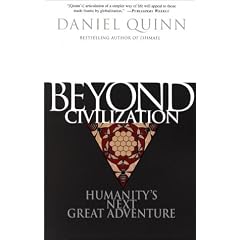 Beyond Civilisation: Humanity's Next Great Adventure