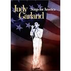 Judy Garland - Songs For America by Judy Garland