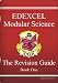 GCSE Edexcel Modular Science: Revision Guide (Book one)