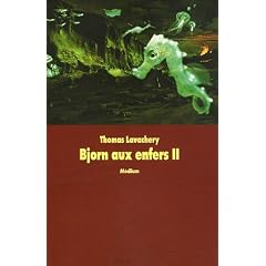 Bjorn aux enfers, Tome 2 : La mort du loup