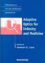 Proceedings of the 2nd International Workshop on Adaptive Optics for Industry and Medicine: University of Durham, England 12-16 July 1999