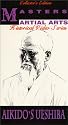 Vol. 6-Part 2 Aikido's Ueshiba [VHS]