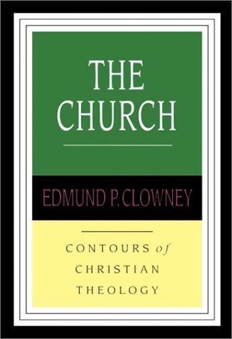 The Church (Contours of Christian Theology) under Church & State in The Books Store