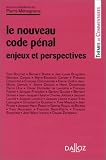 Revue Editions Dalloz - Sirey  / Le nouveau code pénal : enjeux et perspectives