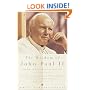The Wisdom of John Paul II: The Pope on Life's Most Vital Questions