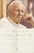 The Wisdom of John Paul II: The Pope on Life's Most Vital Questions