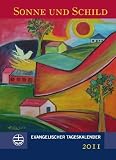 Sonne und Schild 2011: Buchkalender - 