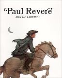 Paul Revere : Son of Liberty (Easy Biographies)