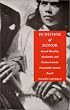 In Defense of Honor: Sexual Morality, Modernity, and Nation in Early-Twentieth-Century Brazil