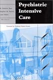 Psychiatric Intensive Care