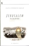 Jerusalem: The City Of God
