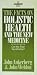 Books : The Facts on Holistic Health And the New Medicine (The Facts On Series)