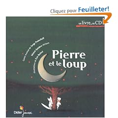 Pierre et le Loup (1 livre + 1 CD audio)