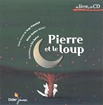 Pierre et le Loup (1 livre + 1 CD audio)