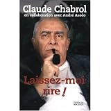 Laissez-moi rire !par Claude Chabrol
