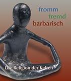 Die Religion der Kelten - Hans-Ulrich Cain
