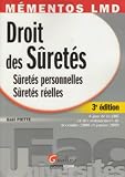 Droit des Sûretés : Sûretés personnelles, sûretés réelles