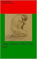 Things Found in a Black Man's Closet: A Stage Play Things Found in a Black Man's Closet: A Stage Play