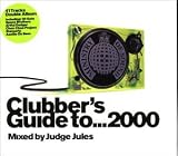 Review Judge Jules  / Clubber's Guide to 2000: Mixed By Judge Jules