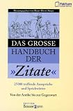 Das gro�e Handbuch der Zitate von A - Z. Sonderausgabe