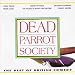 Dead Parrot Society: The Best of British Comedy