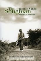 The Songman: A Journey in Irish Music The Songman: A Journey in Irish Music