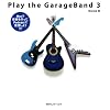 Play the GarageBand 3
