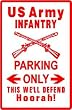 US ARMY INFANTRY PARKING soldier war NEW sign