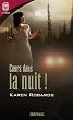 Cours dans la nuit !