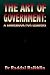 The Art of Government: A Guidebook for Leaders