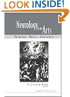 Neurology of the Arts: Painting, Music, Literature