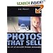 Photos That Sell: The Art of Successful Freelance Photography