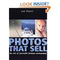 Photos That Sell: The Art of Successful Freelance Photography