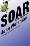  : Soar: A Black OPS Novel