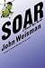  : Soar: A Black OPS Novel