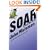 SOAR: A Black Ops Novel