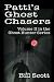 Patti's Ghost Chasers: Volume II: In the Ghost Hunter Series