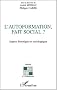 L'autoformation, fait social ? Aspects historiques et sociologiques