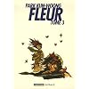 Fleur, Tome 3 :