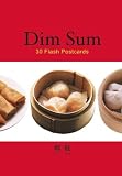 Dim Sum: 30 Flash Postcards (Irresistible Postcards)