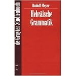 Hebraische Grammatik: Mit Einem Bibliographischen Nachwort Von Udo Rutersworden (De Gruyter Studienbuch) book cover